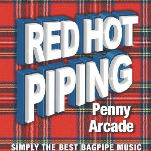 Various Artists - Red Hot Piping - Penny Arcade