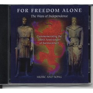 Various Artists - For Freedom Alone - The Wars Of Independence