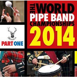 Various Pipe Bands - World Pipe Band Championships 2014 Part 1