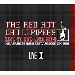 Red Hot Chilli Pipers - Live At The Lake 2014