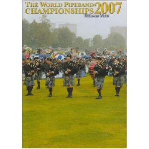 Various Pipe Bands - 2007 World Pipe Band Championships - Volume 2