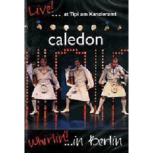 Caledon - Whirlin'! in Berlin
