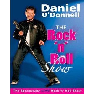 Daniel O'Donnell - The Rock And Roll Show