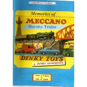Colin M. Liddell - Memories of Meccano & Hornby Trains, Dinky Toys