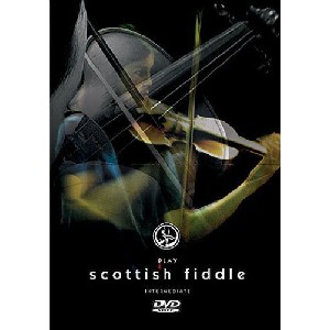 Sarah Naylor - Play Scottish Fiddle - Intermediate