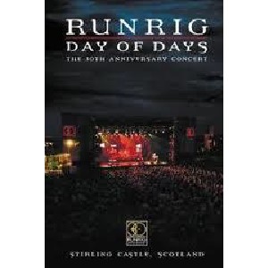 Runrig - Day of Days - The 30th Anniversary Concert