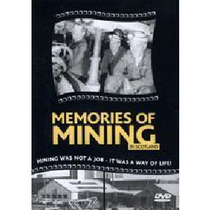 Various Artists - Memories of Mining in Scotland Various Artists - Memories of Mining in Scotland