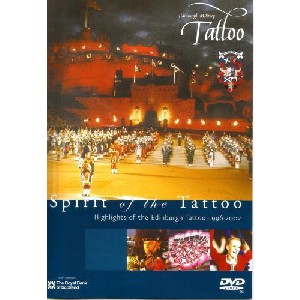 Various Pipe Bands - Spirit of the Tattoo - Edinburgh Tattoo 1996-2002