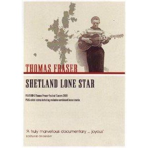 Thomas Fraser - Shetland Lone Star