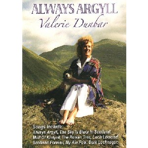 Valerie Dunbar - Always Argyll Valerie Dunbar - Always Argyll