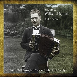 Luke Daniels - Tribute To William Hannah