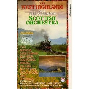 Bill Garden's Scottish Orchestra - The West Highlands