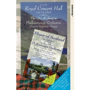 Glasgow Philharmonic Orchestra - Flower Of Scotland - Iain Sutherland Conducts The City Of Glasgow Philharmonic Orchestra
