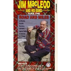 Jim MacLeod and his band - The Road And Miles