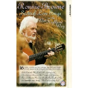 Ronnie Browne - Scottish Love Songs On The West Highland Way