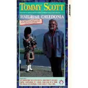 Tommy Scott - Hail Hail Caledonia