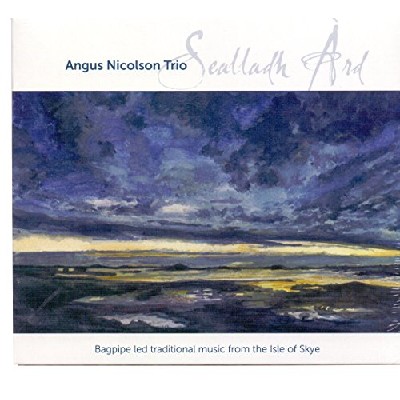 Angus Nicolson Trio - Sealladh Ard