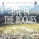 Victoria Police Pipe Band - Live In The Rockies
