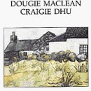 Dougie Maclean - Craigie Dhu
