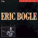 Eric Bogle - I Wrote This Wee Song