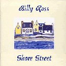 Billy Ross - Shore Street