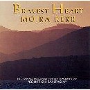 Moira Kerr - Bravest Heart