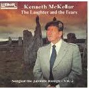 Kenneth Mckellar - The Songs of the Jacobite Risings Volume 2 - The Laughter and the Tears