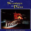 Various Artists - Splendour Of The Pipes - In Concert With The Massed Pipes And Drums