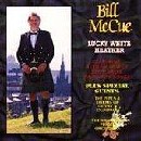 Bill McCue - Lucky White Heather