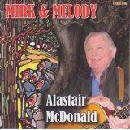 Alastair McDonald - Mirk & Melody