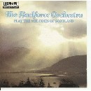Gaelforce Orchestra - Play The Melodies Of Scotland