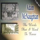 Adam McNaughtan - The Words That I Used to Know