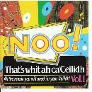 Noo! That\'s Whit Ah Ca\' Ceilidh