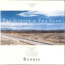 Runrig - Cutter and the Clan