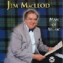 Jim MacLeod and his band - Man of Music