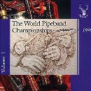 Various Pipe Bands - World Pipe Band Championships 1999 - Vol 1