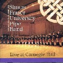 Simon Fraser University Pipe Band - Live At Carnegie Hall