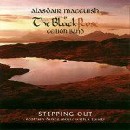 Alasdair MacCuish & The Black Rose Ceilidh Band - Stepping Out