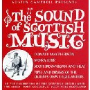 Various Artists - The Sound Of Scottish Music by Austin Campbell