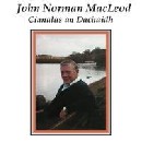 John Norman MacLeod - Cianalas an Dachaidh