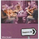 Session A9 - What Road