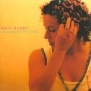 Kate Rusby - Underneath The Stars