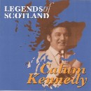 Calum Kennedy - Legends of Scotland