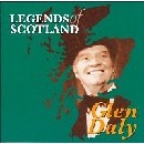 Glen Daly - Legends of Scotland