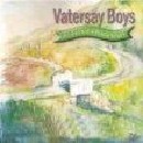 Vatersay Boys - An Rathad a Bhatarsaigh