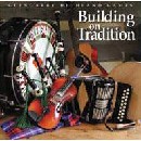 Various Artists - Glengarry Highland Games - Building on Tradition