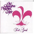 Glasgow Phoenix Choir - Feel Good