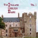 Gollach Ceilidh Band - The Gollach Ceilidh Band Volume 1