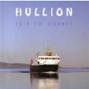 Hullion - Trip to Orkney
