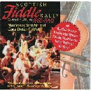 Various Artists - Scottish Fiddle Rally: Concert Highlights 1985-1995